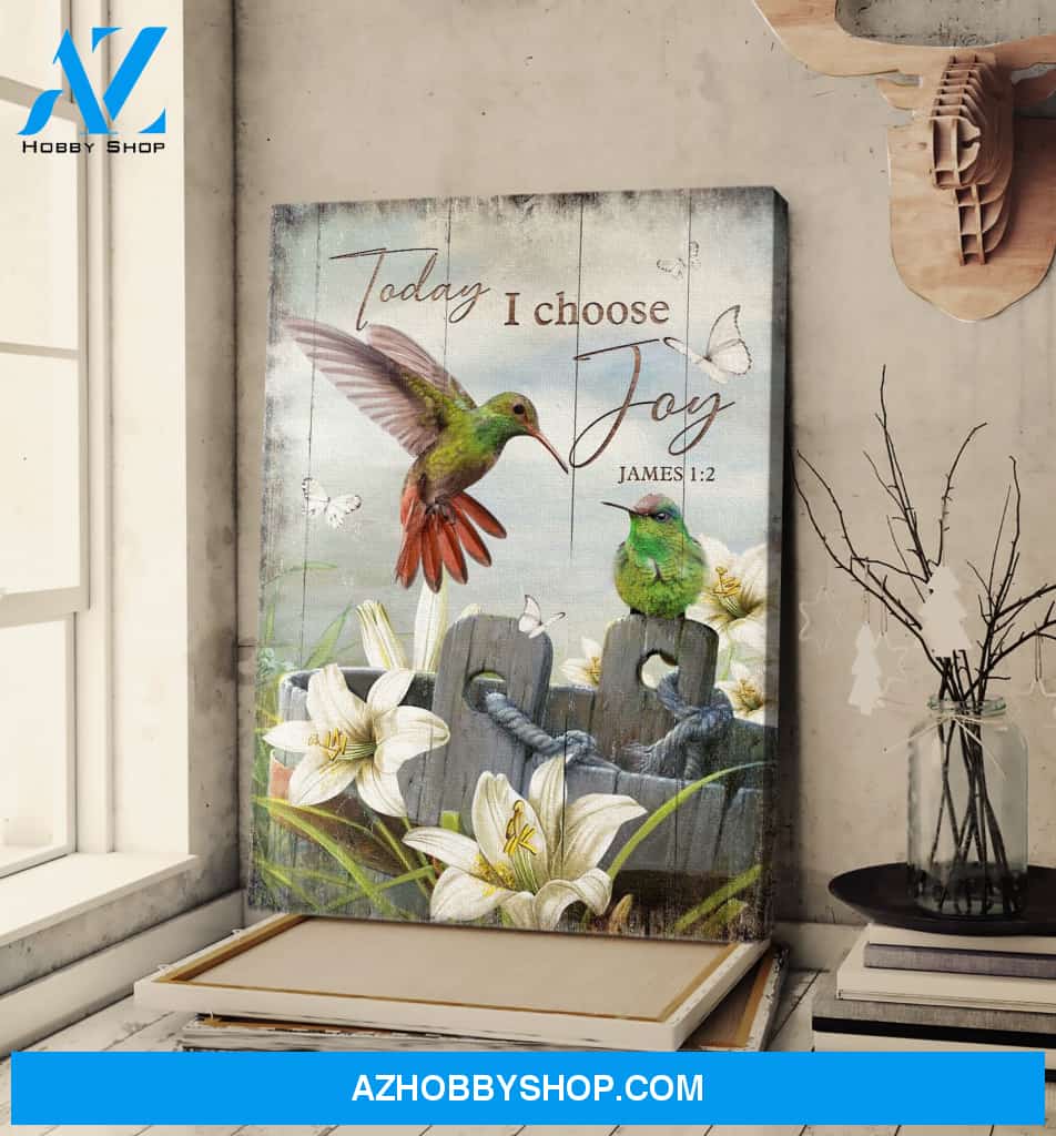 Portrait God Canvas - Bible Verse Wall Art - Hummingbird - Today I choose joy 2 Canvas