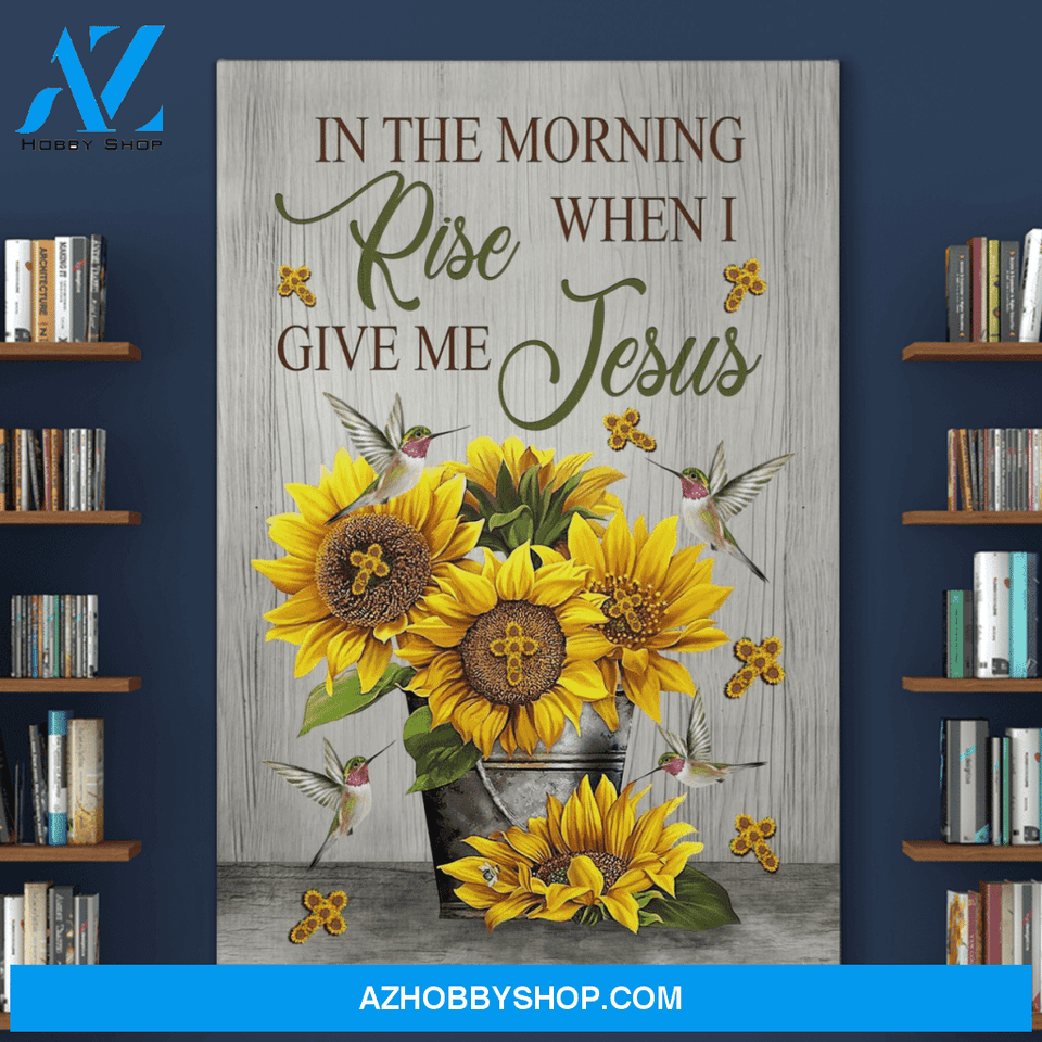 Portrait God Canvas - Bible Verse Wall Art - In the morning when I rise give me Jesus Canvas