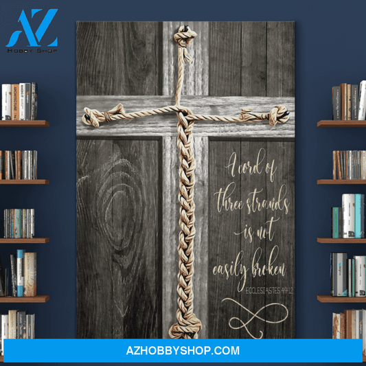 Portrait God Canvas - Bible Verse Wall Art - Jesus - A cord of three strands cannot be broken Canvas