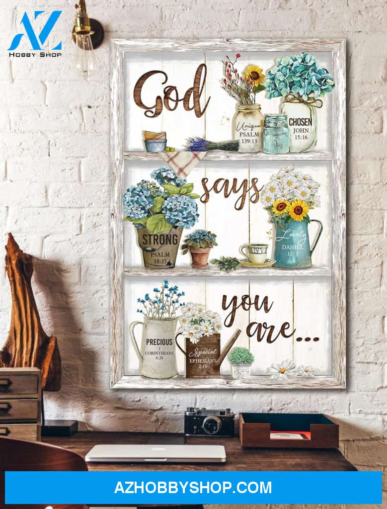 Portrait God Canvas - Bible Verse Wall Art - Jesus and Flowers god says you are Canvas