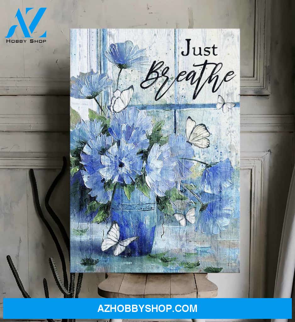 Portrait God Canvas - Bible Verse Wall Art - Jesus - Just breathe 10 Canvas