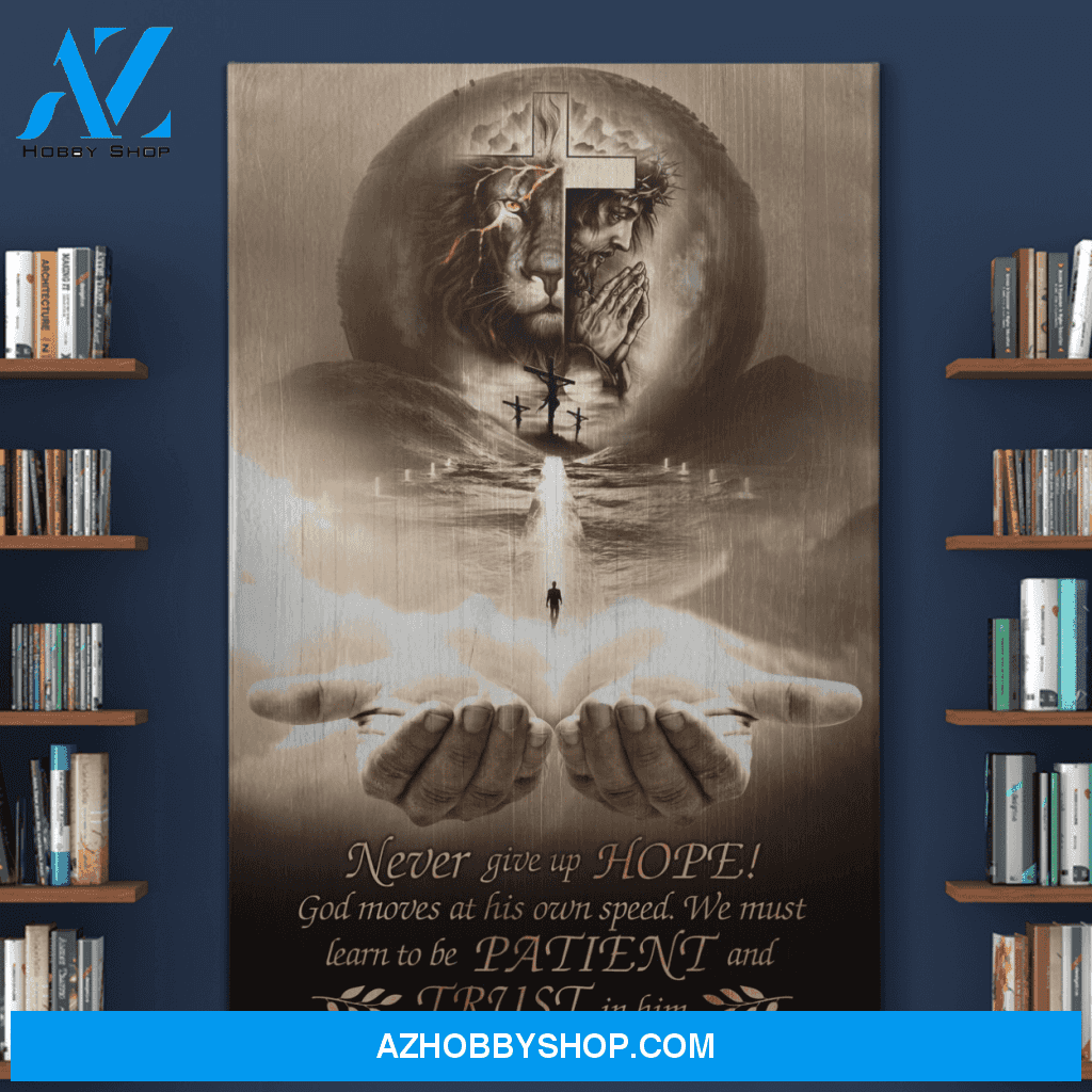 Portrait God Canvas - Bible Verse Wall Art - Jesus - never give up hope and trust in Him Canvas