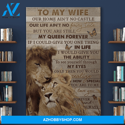 Portrait God Canvas - Bible Verse Wall Art - Husband to wife - Our home aint no castle but you are still my queen forever Canvas