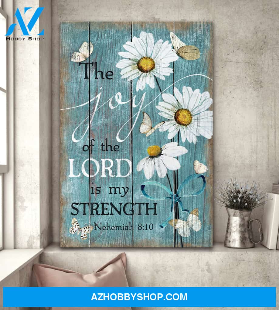 Portrait God Canvas - Bible Verse Wall Art - The joy of the Lord is my strength Canvas