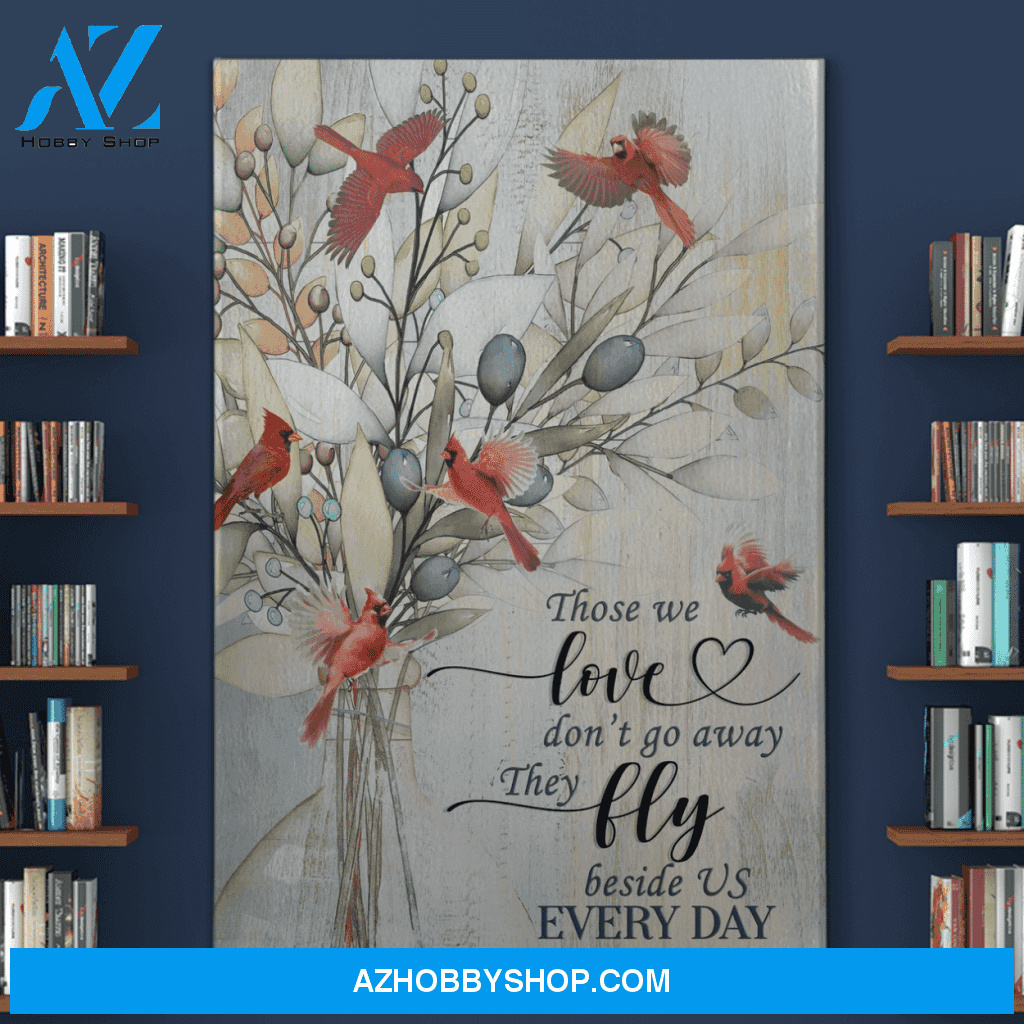 Portrait God Canvas - Bible Verse Wall Art - Those we love dont go away they fly beside us every day Canvas