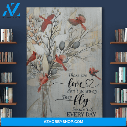 Portrait God Canvas - Bible Verse Wall Art - Those we love dont go away they fly beside us every day Canvas