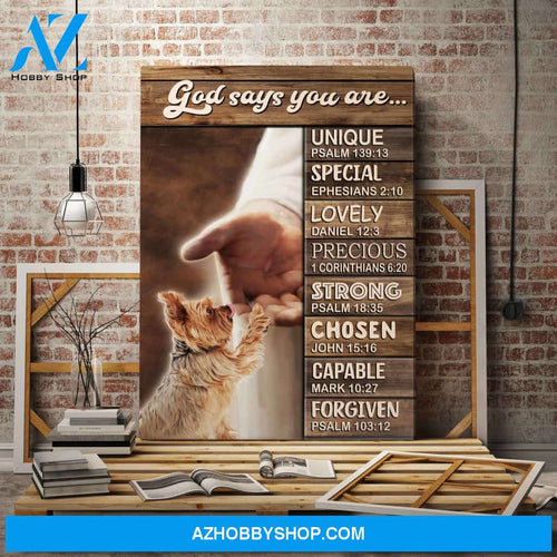 Portrait God Canvas - Bible Verse Wall Art - Yorkshire Terrier - God says you are Canvas