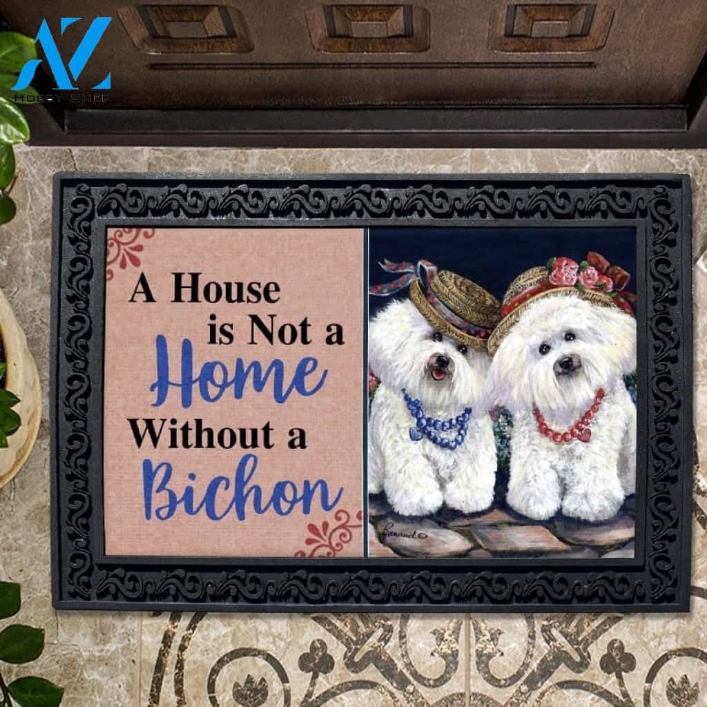 Bichon Frise Sisters House Not A Home Doormat - 18" x 30"