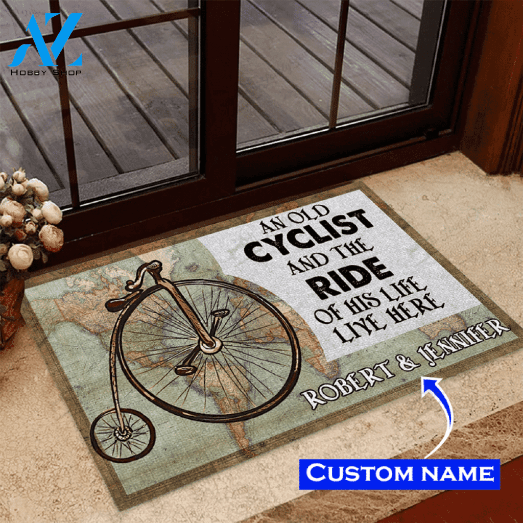 Bicycle An Old Cyclist And The Ride Of His Life Live Here Custom Doormat | Welcome Mat | House Warming Gift