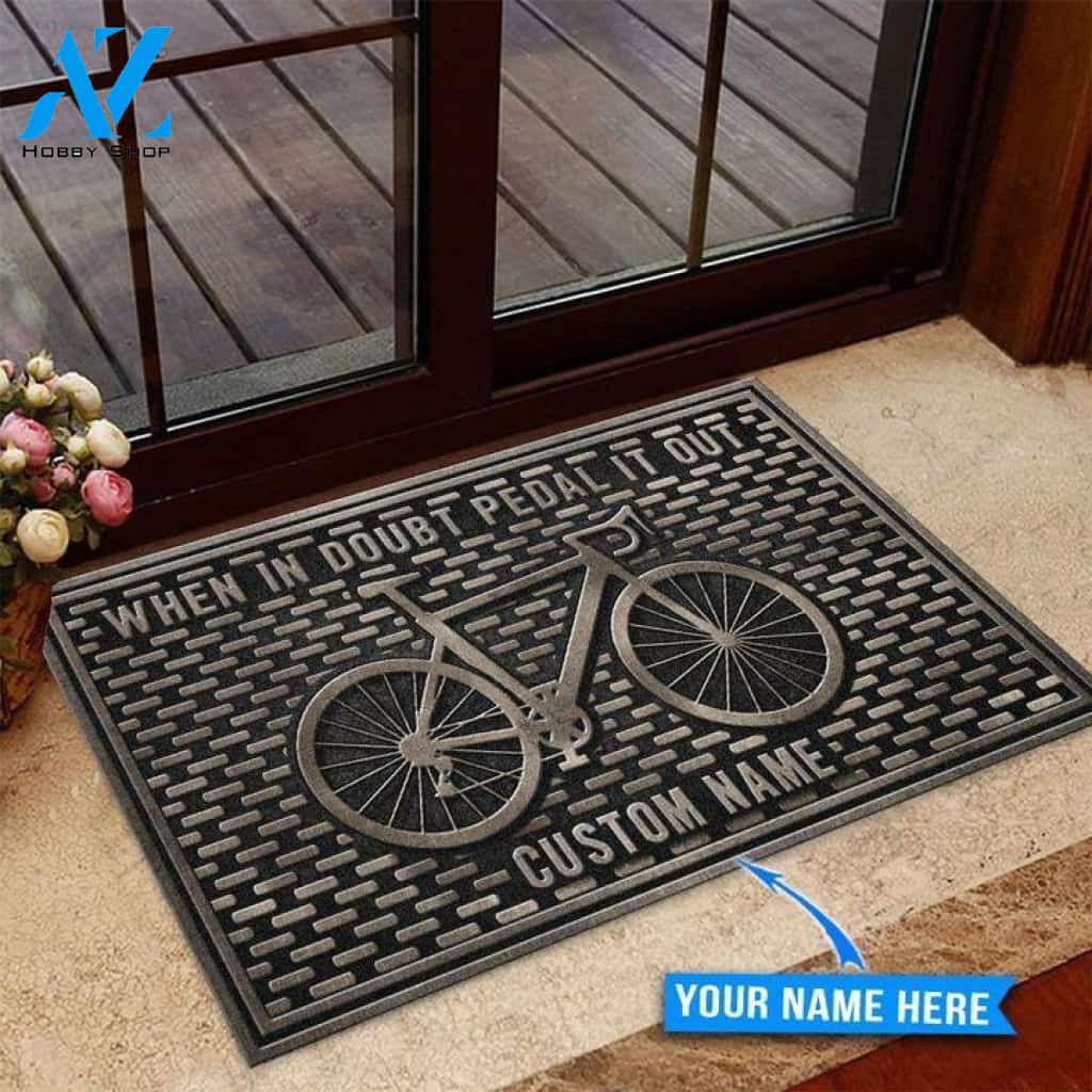 Bicycle When In Doubt Pedal It Out Custom Doormat | Welcome Mat | House Warming Gift