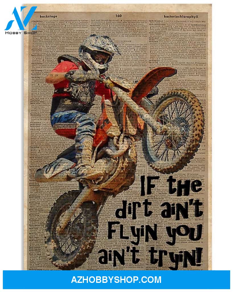 Biker Art, If The Dirt Vertical Canvas Wall Art, Wall Decor Visual Art
