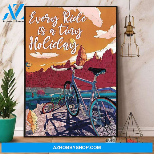 Biker Every Ride Is a Tiny Holiday Poster Canvas Wall Decor Visual Art