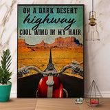 Biker On A Dark Desert Highway Cool Wind In My Hair Paper Poster No Frame Matte Canvas Wall Decor