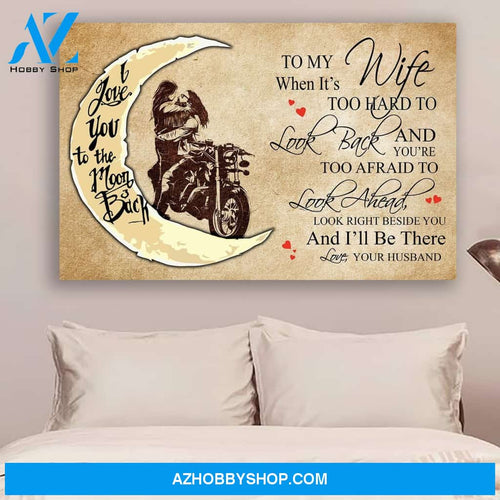 G- Biker Poster - Husband to Wife - When It's too hard