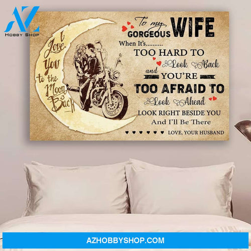 G-Biker Poster - Husband to Wife - When It's too hard