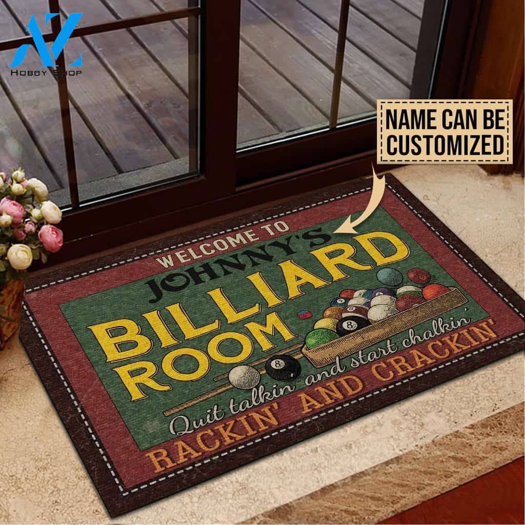 Billiard Room Welcome Quit Talkin' And Start Chalkin' Custom Doormat | Welcome Mat | House Warming Gift