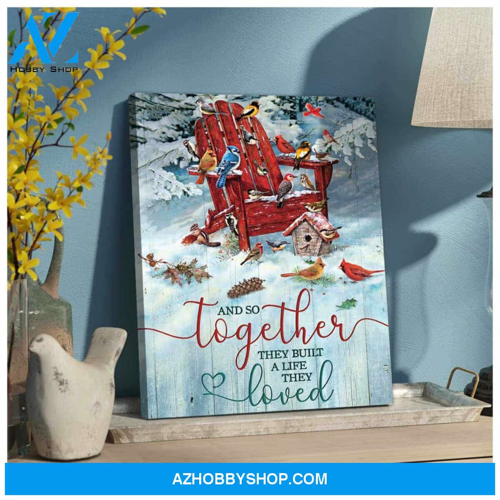 Birds Canvas And so together they built a life they loved Wall Art Decor