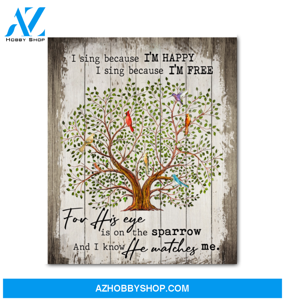 Birds I Sing Because I'm Happy Wall Art Canvas Prints, Wall Decor Visual Art