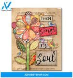 Birds Then Sings My Soul Wall Art Canvas Prints, Wall Decor Visual Art