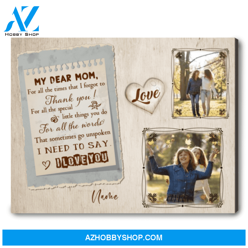 Birthday Gift Ideas For Mom From Daughter Personalized Canvas Gift My Dear Mom For all the times
