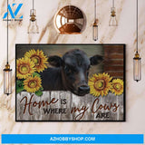 Black Angus Cow Sunflower Home Is Where My Cows Are Canvas And Poster, Wall Decor Visual Art