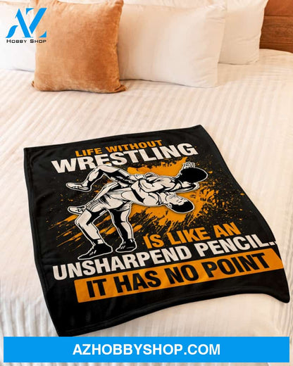 Black Blanket Life Without Wrestling Fleece Blanket Home Decor Bedding Couch Sofa Soft And Comfy Cozy Gift For Wrestling Lovers, Gift For Friend Family