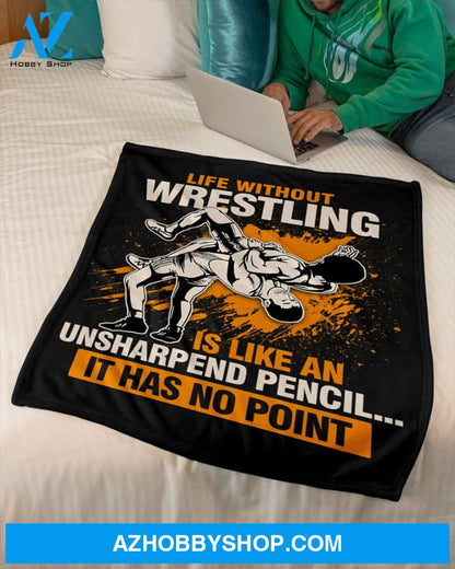Black Blanket Life Without Wrestling Fleece Blanket Home Decor Bedding Couch Sofa Soft And Comfy Cozy Gift For Wrestling Lovers, Gift For Friend Family