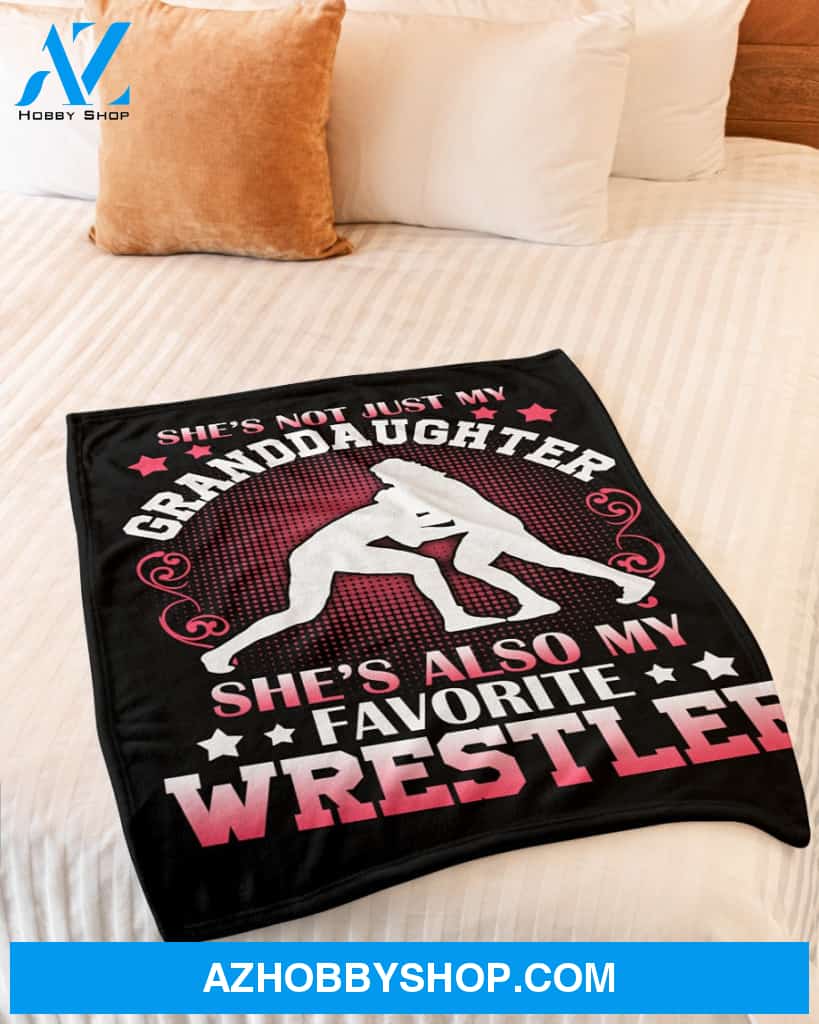 Black Blanket She's Also My Favorite Wrestler Fleece Blanket Home Decor Bedding Couch Sofa Soft And Comfy Cozy Gift For Wrestling Lovers, Gift For Granddaughter