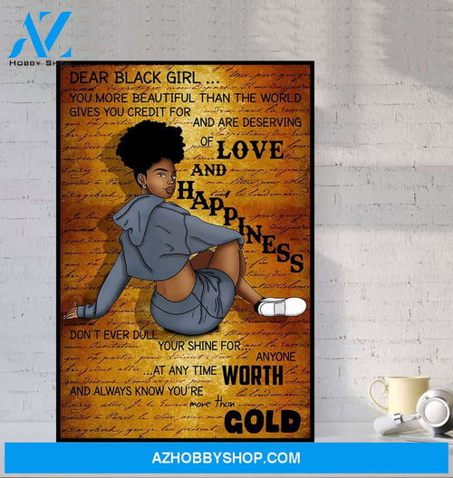Black Girl Dear Black Girl Woman Black Black Woman P Poster Canvas