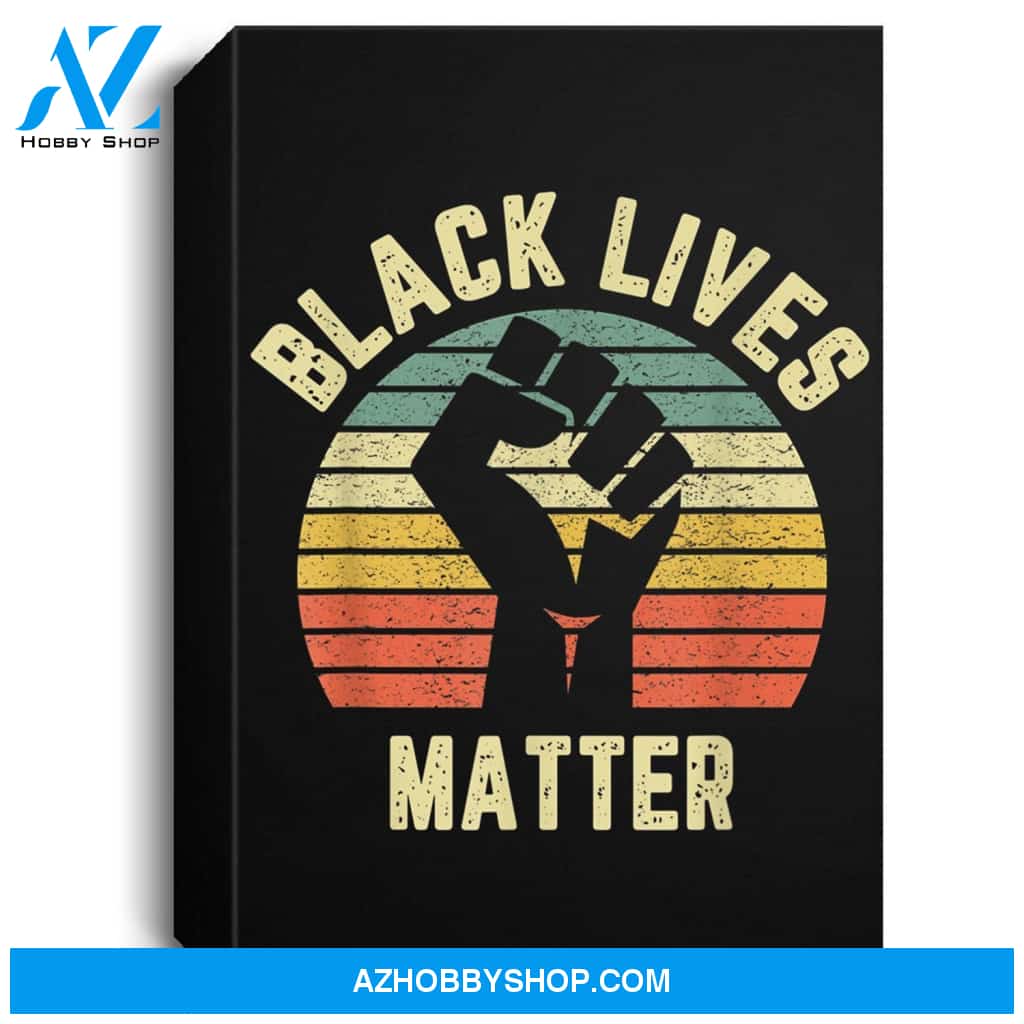 Black Lives Matter Cool Retro Design For Blm Portrait Canvas
