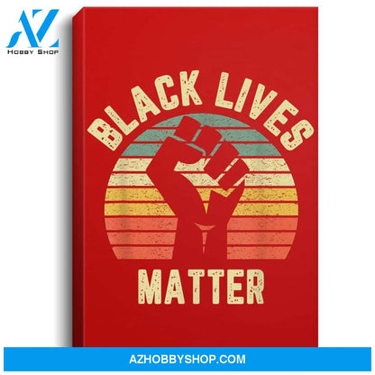 Black Lives Matter Cool Retro Design For Blm Portrait Canvas