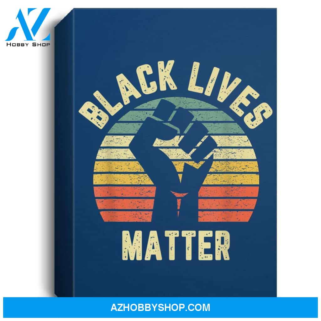 Black Lives Matter Cool Retro Design For Blm Portrait Canvas