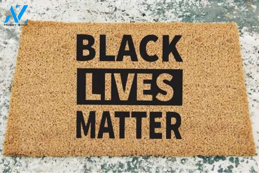 Black Lives Matter Doormat - Culture Doormat - Equality - Outdoor Doormat - Sublimation Doormat - Black owned