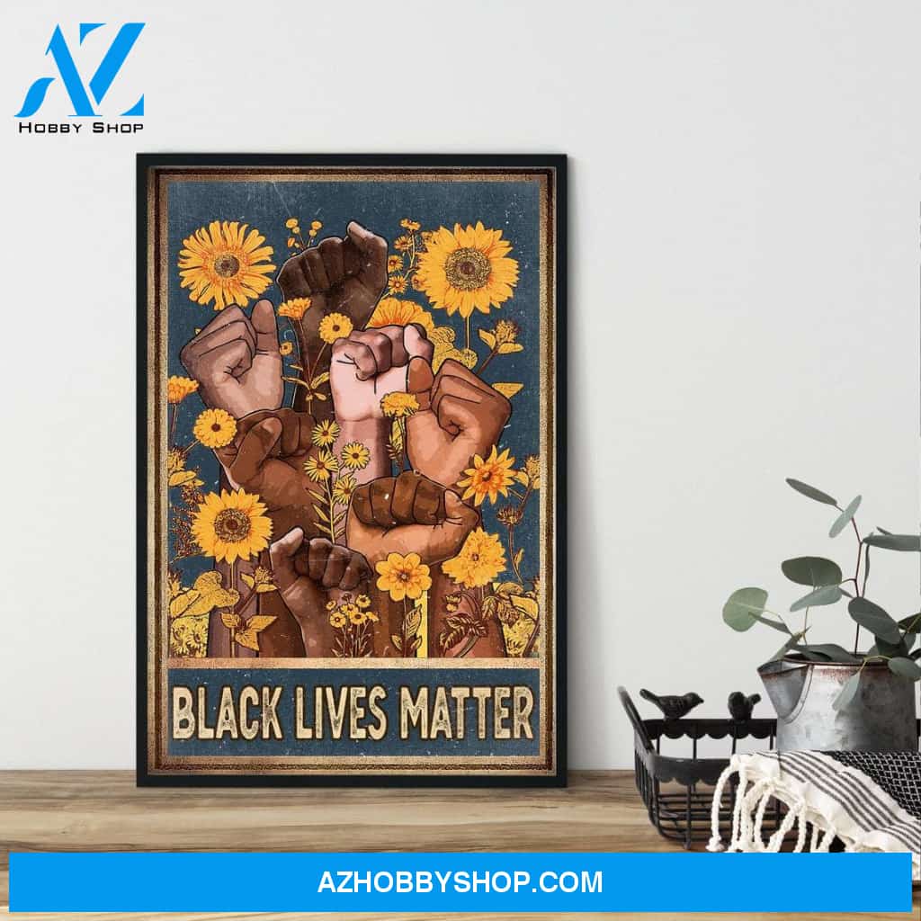 Black Lives Matter Poster, Anti Racist Poster, Social Justice Protest Poster, Black Pride, Black History Month Canvas And Poster, Canvas Wall Art, Wall Decor Visual Art