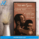 Black Man And Son Poster To My Son Always Remember How Much I Love You Poster Canvas Wall Decor Visual Art
