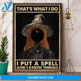Black Witch & Moon I Put A Spell And I Know Things Halloween Gift Canvas And Poster, Wall Decor Visual Art