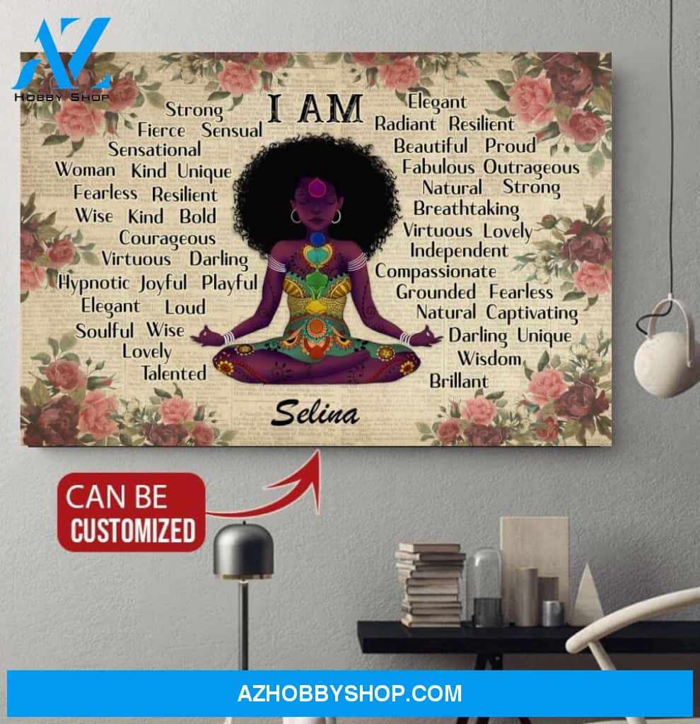 Black Woman Personalized Canvas Yoga I Am Strong Elegant - Afro Hair Woman Canvas Art