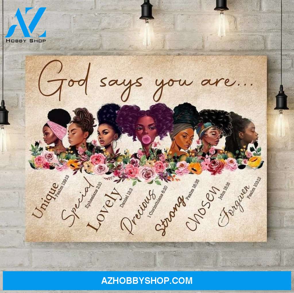 Black Women God Says You Are Canvas, African American Women Poster, Black Queen Canvas