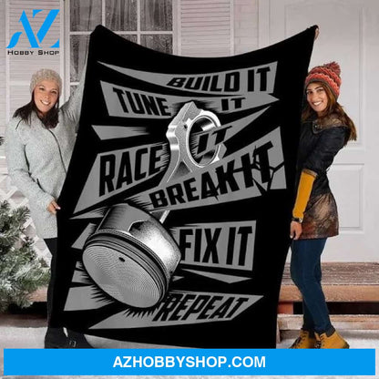 Blanket Build It Tune It Race It Break It Fix It Repeat Blanket
