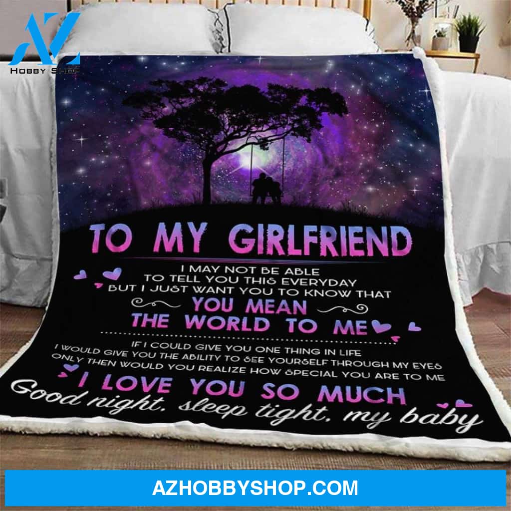 Blanket Gift For Girlfriend Lover To My Girlfriend You Mean The World To Me Fleece Blankets Best Friend Gifts