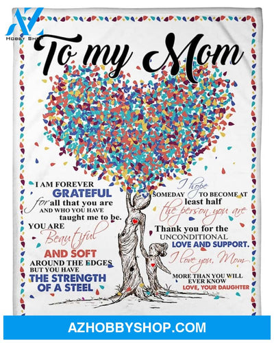 Blanket Mothers Day Gifts Daughter To Mom Forever Grateful Fleece Blanket Gift Mom