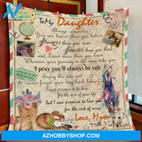 Blanket Mothers Day Gifts Mom To Daughter Wherever Your Journey In Life Fleece Blanket Unique Gifts