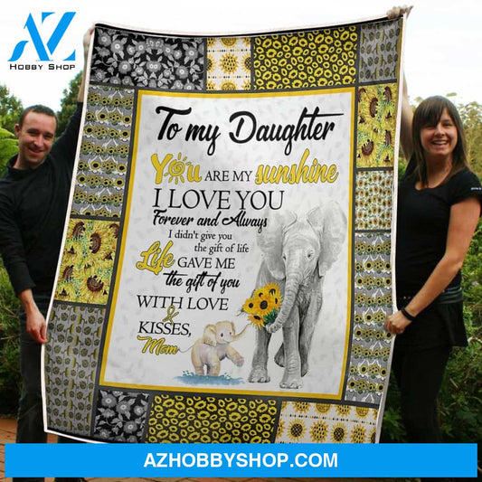 Blanket Mothers Day Gifts To My Daughter Elephant & Sunflower The Gift Of You Fleece Blanket Gift Mom