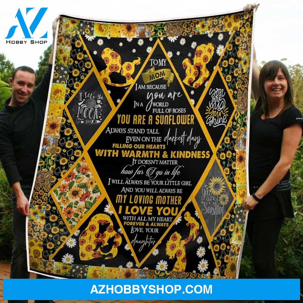 Blanket Mothers Day Gifts To My Mom Motherhood Sunflower You Are The World Daughter Fleece Blanket Gift Mom