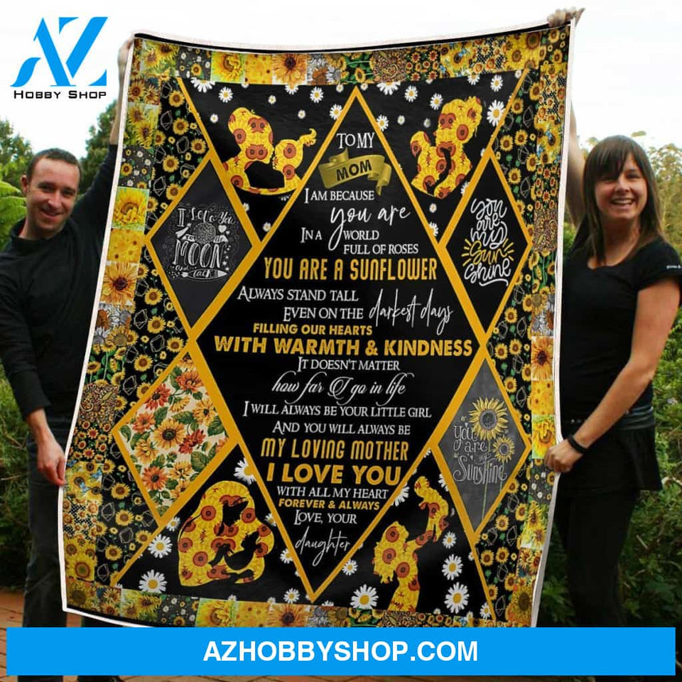 Blanket Mothers Day Gifts To My Mom Motherhood Sunflower You Are The World Daughter Fleece Blanket Gift Mom