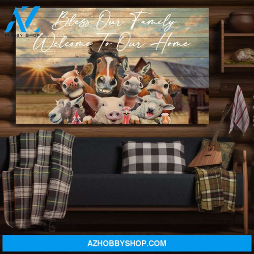 Bless Our Family Welcome To Our Home Happy Animals Farm Canvas