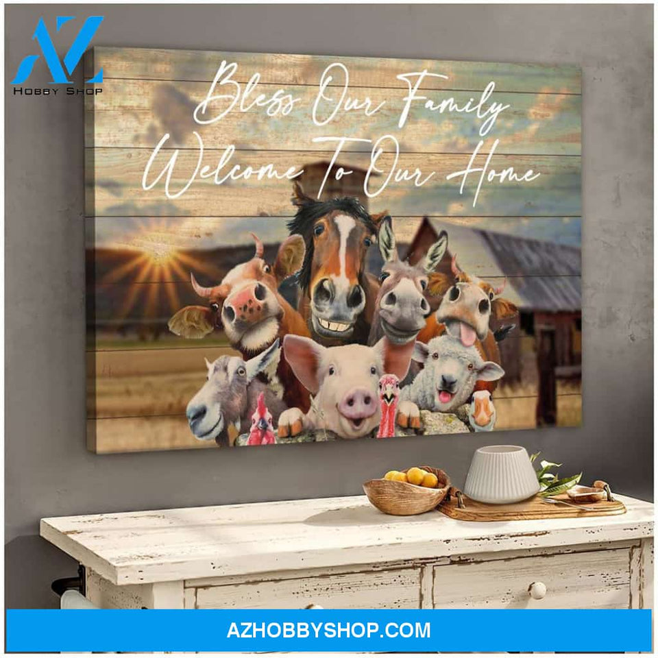 Bless Our Family Welcome To Our Home Happy Animals Farm Canvas
