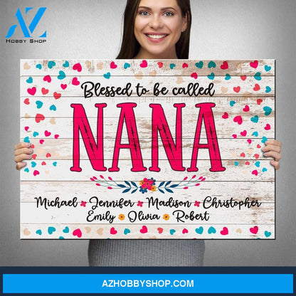 Blessed To Be Nana Premium Canvas