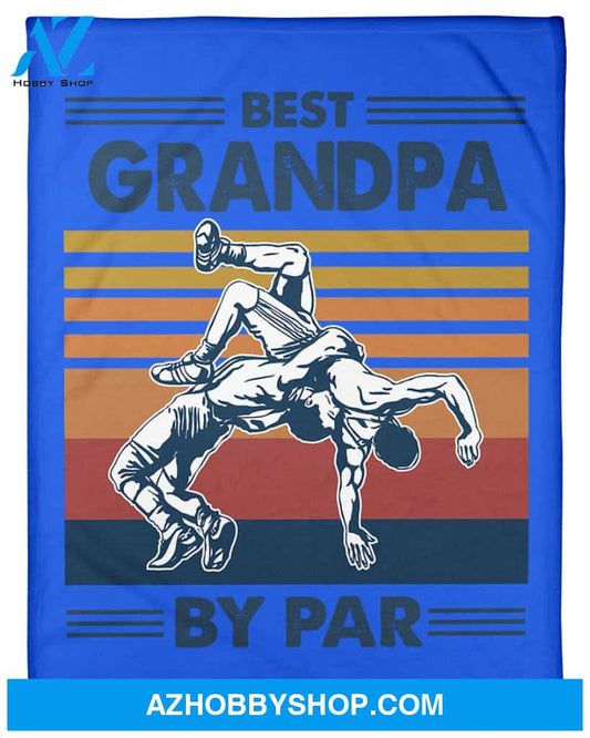 Blue Blanket Best Wrestling Grandpa Fleece Blanket Home Decor Bedding Couch Sofa Soft And Comfy Cozy Gift For Wrestling Lovers