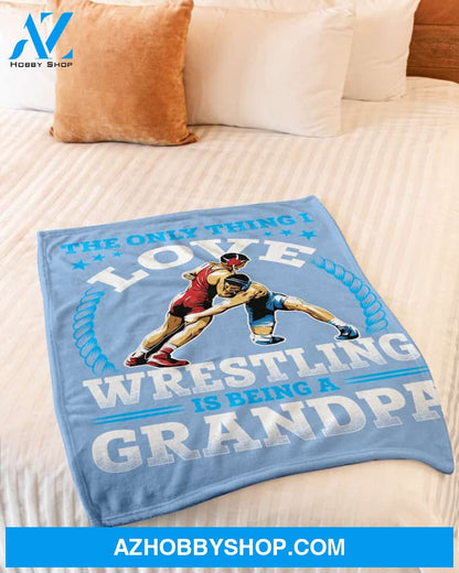 Blue Blanket I Love Wrestling Is Being A Grandpa Fleece Blanket Home Decor Bedding Couch Sofa Soft And Comfy Cozy Gift For Wrestling Lovers